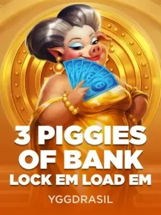 3 Piggies of Bank Lock em Load em